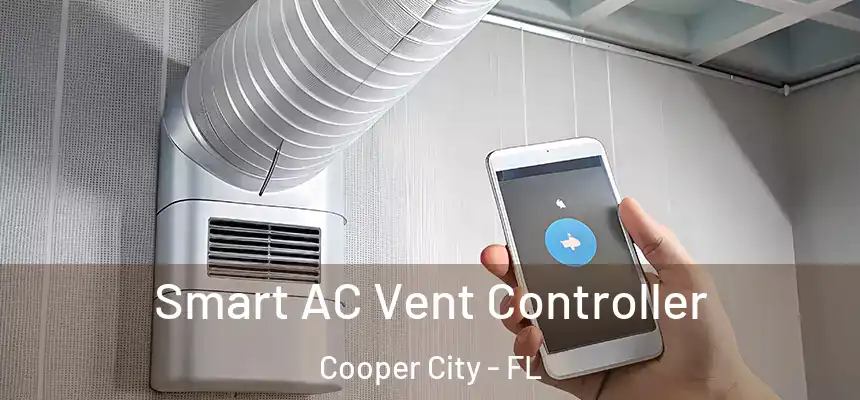 Smart AC Vent Controller Cooper City - FL